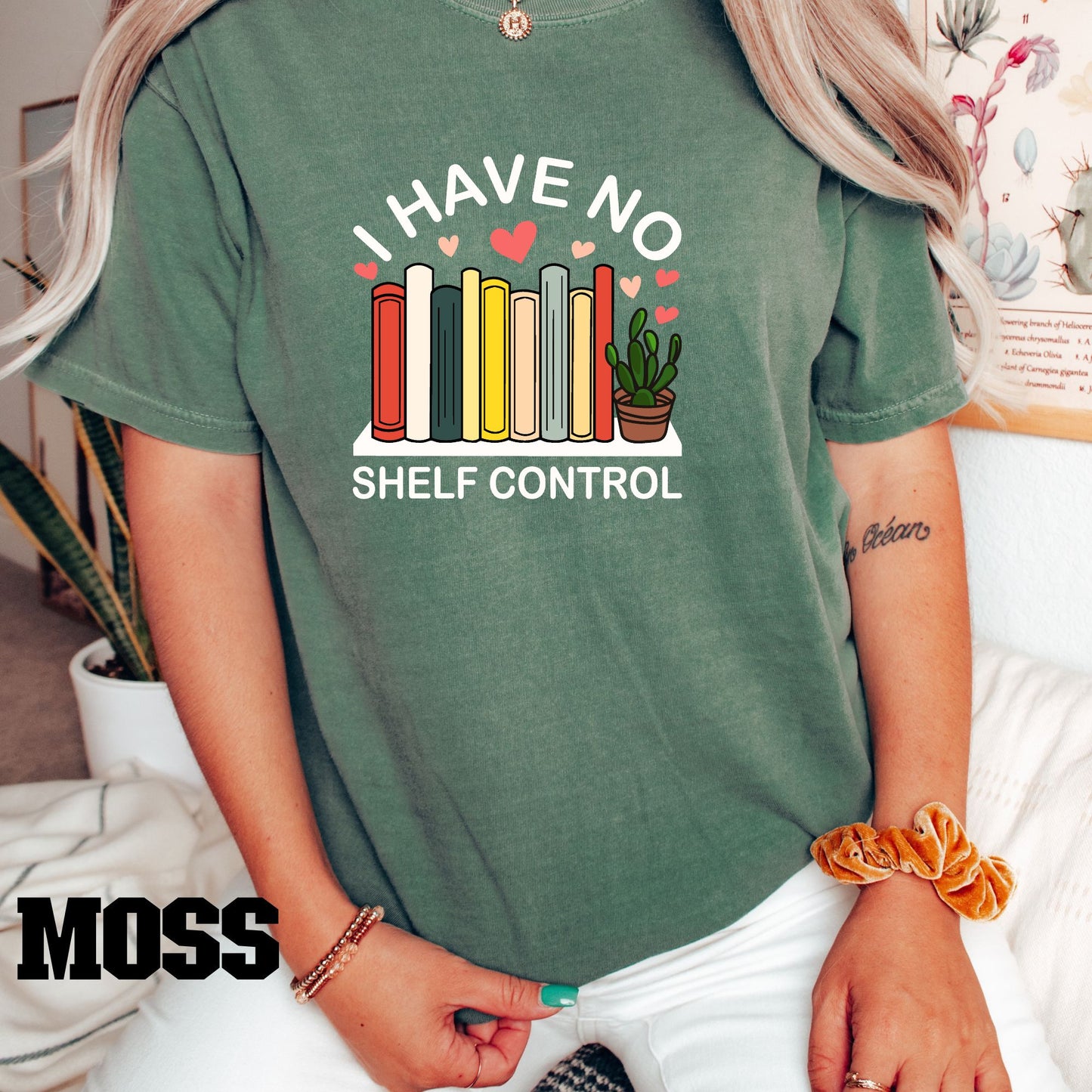 I have No shelf Control, Comfort Colors, Bookish, Book Lover, Librarian, Gift for Book Lover