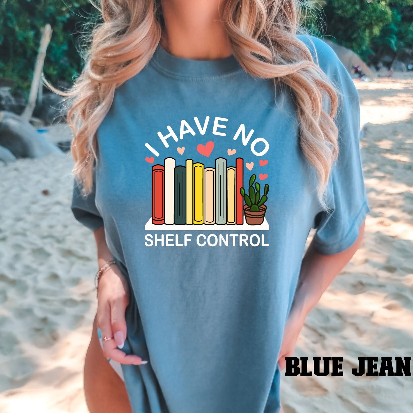 I have No shelf Control, Comfort Colors, Bookish, Book Lover, Librarian, Gift for Book Lover